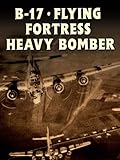 B-17 Flying Fortress – Heavy Bomber (OV)