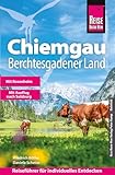 Reise Know-How Reiseführer Chiemgau, Berchtesgadener Land
