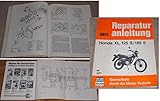Honda XL 125 S/185 S ab 1977: Reprint der 7. Auflage 1985 (Reparaturanleitungen)