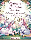 Magical Unicorn Adventures: A Journey of Wonder and Enchantment