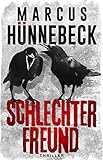 Schlechter Freund: Thriller (Drosten und Sommer)