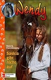 Wendy, Bd.11, Saskia gibt nicht auf