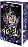 Heart & Shadow: Eine Welt im Chaos – und eine Liebe, die dem Schicksal trotzt. Roman (Die Chaos Chroniken, Band 1)
