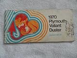 1970 Plymouth Valiant & Duster Reprint Owner's Manual