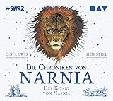Die Chroniken von Narnia – Teil 2: Der König von Narnia: Hörspiel mit Friedhelm Ptok, Valery Tscheplanowa, Santiago Ziesmer u.v.a. (2 CDs)