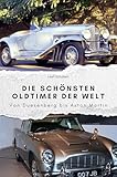 Die schönsten Oldtimer: Von Duesenberg bis Aston Martin