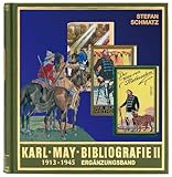Karl-May-Bibliografie II: 1913-1945 Ergänzungsband