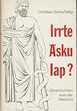 Irrte Äskulap?