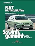 So wird's gemacht, Bd. 106: Fiat Bravo/Brava von 9/95 bis 8/01. Pflegen - Warten - Reparieren