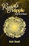 Riyati Ripple: Book III of Riyati (English Edition)