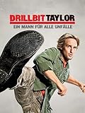 Drillbit Taylor - Ein Mann fϋr alle Unfälle
