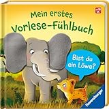 Mein erstes Vorlese-Fühlbuch: Bist du ein Löwe? Eine erste Geschichte mit Fühlteilen für Kinder ab 18 Monaten, Kinderbuch