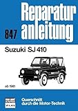 Suzuki SJ 410 ab 1981: Reprint der 2. Auflage 1991 (Reparaturanleitungen)