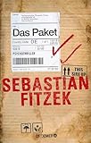 Das Paket: Psychothriller | SPIEGEL Bestseller Platz 1 | "Sebastian Fitzek hat ein Paket gepackt, das es in sich hat - eine irre Story, Grusel und Spannung bis zur letzten Zeile." dpa