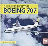 Boeing 707: Die Flugzeugstars