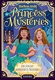 Princess Mysteries – Ein perfekt verfluchter Schulball: Mystische Freundschaftsgeschichte ab 10 Jahren über Freundschaft und erste Liebe