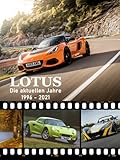 LOTUS - Die aktuellen Jahre 1996-2021