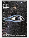 du - Zeitschrift für Kultur: Du, Nr.2, Aberglauben. Der letzte Stand der Einbildungskraft