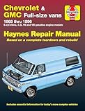 Chevrolet & GMC Full-size vans 1968 thru 1996 (Haynes Manuals)