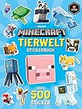 Minecraft Tierwelt Stickerbuch: Über 500 Sticker (Minecraft Stickerbuch, Band 3)