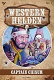 Captain Chisum: Western Helden 1 – Western