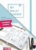 My Bullet Planner - Set mit Notizbuch, Stickern, Schablone und Anleitung: Gestalte dein persönliches Bullet Journal, Kalender, Tagebuch