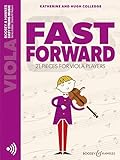 Fast Forward: 21 pieces for viola players. Viola. (Easy String Music)
