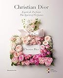 Christian Dior: Esprit de Parfums/ The Spirit of Perfumes (Arte)