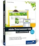 Adobe Dreamweaver CS6: Mit Beispielwebsite zum Nachbauen (Galileo Design)
