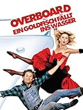 Overboard - Ein Goldfisch fällt ins Wasser