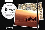 Marokko fotografieren: Faszinierende Landschaften und orientalische Kultur (Fotoscout – Der Reiseführer für Fotografen)