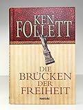 Die Bruecken der Freiheit