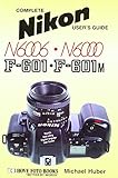 Nikon F-601 and F-601m N6006 and N6000 (Hove User's Guide)