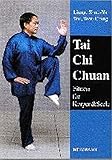 Tai Chi Chuan: Fitness für Körper und Seele