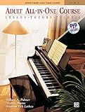 Alfred's Basic Adult All-In-One Course, Level 1: Lesson, Theory, Technic [With DVD] (Alfred's Basic Adult Piano Course, Band 1)