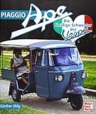 Piaggio Ape: Die fleißige Schwester der Vespa
