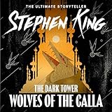 The Dark Tower V: Wolves of the Calla