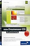 Adobe Dreamweaver CS5: Der praktische Einstieg (Galileo Design)