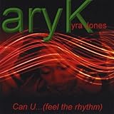 Can U... (feel the rhythm) - Single