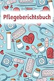 Pflegeberichtsbuch: Mach die Dokumentation und Berichterstattung einfacher und effizienter