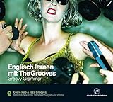 Englisch lernen mit The Grooves: Groovy Grammar.Coole Pop & Jazz Grooves / Audio-CD mit Booklet (The Grooves digital publishing)