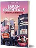 Japan Essentials: Alles, was du für deine Reise wissen musst