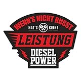 Spaß Kostet Aufkleber Wenn's Nicht russt hat's Keine Leistung Diesel Power (Wetterfest)