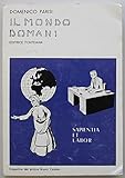 Il mondo domani Sapentia et lobor