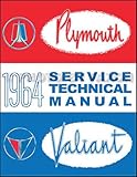 1964 Plymouth & Valiant Repair Shop Manual Original--All Models