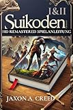 SUIKODEN I&II HD REMASTERED SPIELANLEITUNG: Entdecken Sie Strategien und gewinnen Sie groß