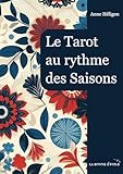 Le Tarot au rythme des Saisons