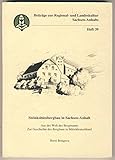 Steinkohlenbergbau in Sachsen-Anhalt: Aus der Welt des Bergmanns. Zur Geschichte des Bergbaus in Mitteldeutschland