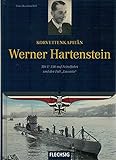 Korvettenkapitän Werner Hartenstein: Mit U 156 auf Feindfahrt und der Fall „Laconia“ (Flechsig - Geschichte/Zeitgeschichte)