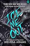 Ice Me Out: A RH College Hockey Romance (The Six Six Six Rule Book 1) (English Edition)